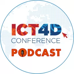 ICT4D Conference Podcast: Global Tech, Local Good artwork