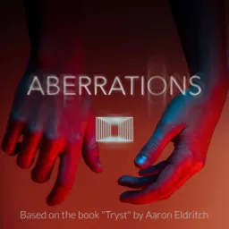 Aberrations Podcast artwork