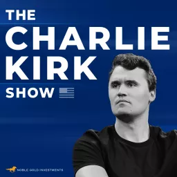The Charlie Kirk Show Podcast artwork