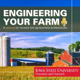 Engineering Your Farm Podcast artwork