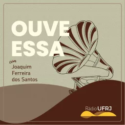 Rádio UFRJ - Ouve Essa Podcast artwork