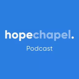 Hope Chapel Hermosa Beach Podcast artwork