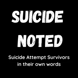 Suicide Noted Podcast artwork