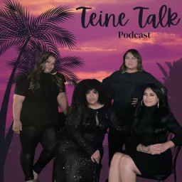 Teine Talk's Podcast artwork