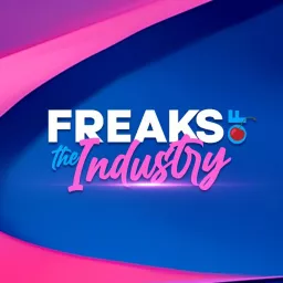Freaks of the Industry Podcast artwork