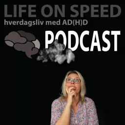 Life on speed Podcast artwork