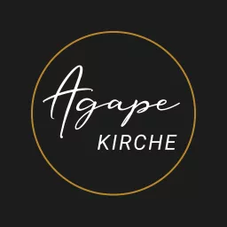 Agape Kirche Appenweier | Predigt-Podcast artwork