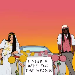 I Need a Date for the Wedding Podcast artwork