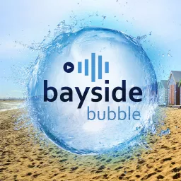The Bayside Bubble Podcast artwork