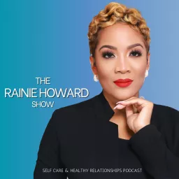 The Rainie Howard Show Podcast artwork