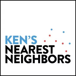 Ken's Nearest Neighbors Podcast artwork