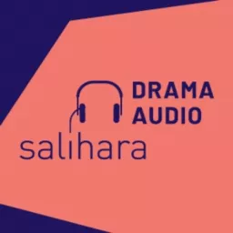 Drama Audio Salihara Podcast artwork