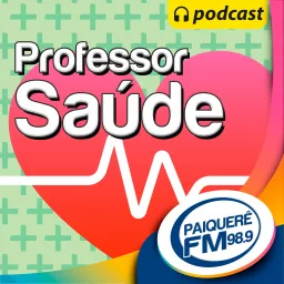 Professor Saúde Podcast artwork