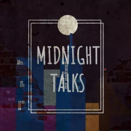 Midnight Talks Podcast artwork