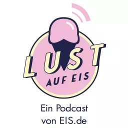 Lust auf EIS Podcast artwork