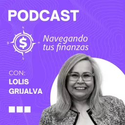 NAVEGANDO TUS FINANZAS Podcast artwork