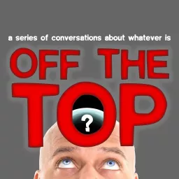 Off The Top Podcast artwork