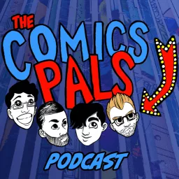 The Comics Pals Podcast artwork