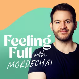 Feeling Full Podcast artwork