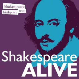 Shakespeare Alive Podcast artwork