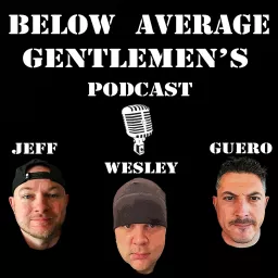 Below Average Gentlemen's Podcast artwork