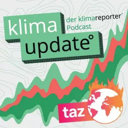 klima update° - der Nachrichten-Podcast von taz und klimareporter° artwork