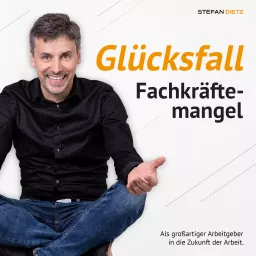 Glücksfall Fachkräftemangel