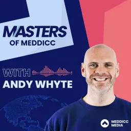 MASTERS OF MEDDICC Podcast artwork