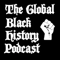 The Global Black History Podcast artwork