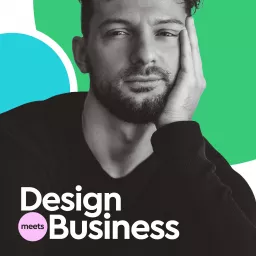 Design Meets Business Podcast artwork