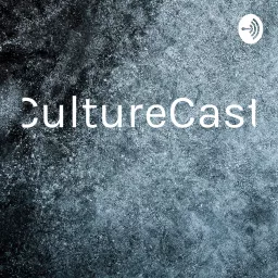 CultureCast Podcast artwork