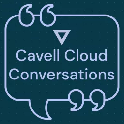 Cavell Cloud Conversations Podcast artwork