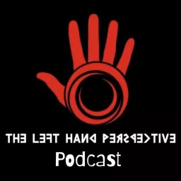The Left Hand Perspective Podcast artwork