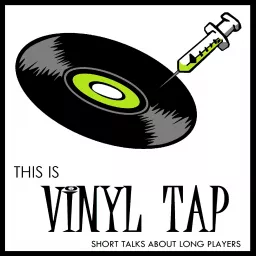 This is Vinyl Tap Podcast artwork