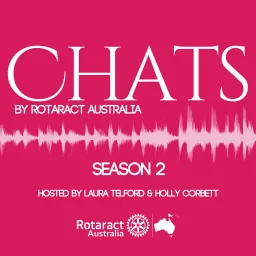 Chats by Rotaract Australia Podcast artwork
