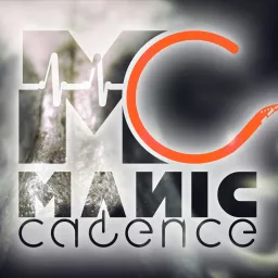 Manic Cadence Podcast artwork