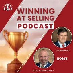 WINNING AT SELLING Podcast artwork