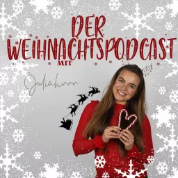 Der Weihnachtspodcast mit Juliahrrr