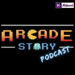 Arcadestory podcast