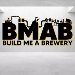 Build Me A Brewery Podcast artwork
