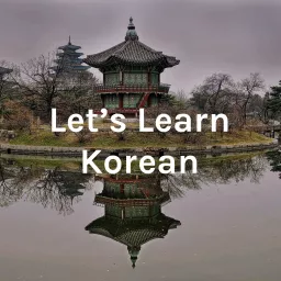 Let's Learn Korean with K-mama Podcast artwork