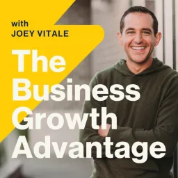 The Business Growth Advantage Podcast artwork