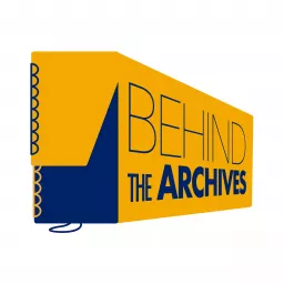 Rose Library Presents: Behind the Archives Podcast artwork