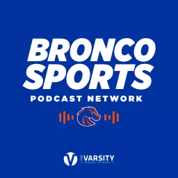 The Bronco Sports Podcast Network