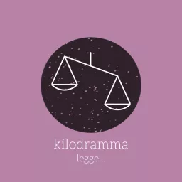 Kilodramma legge... Podcast artwork