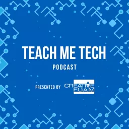 Teach Me Tech Podcast artwork