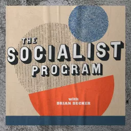 The Socialist Program with Brian Becker Podcast artwork