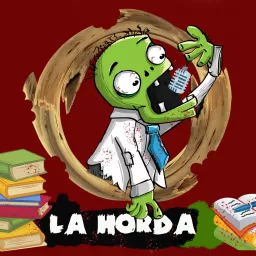 La Horda Podcast artwork