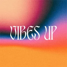 VIBES UP