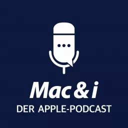 Mac & i - der Apple-Podcast artwork